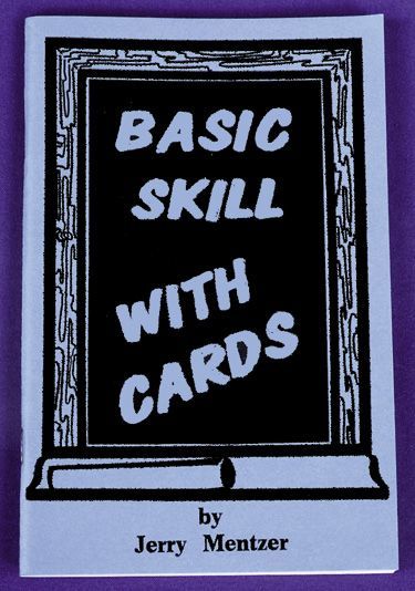 BASIC SKILLS WITH CARDS