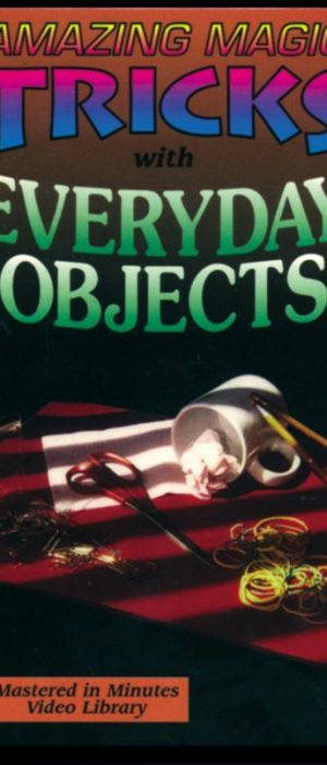 VIDEO 25 TRICKS EVERYDAY OBJEC